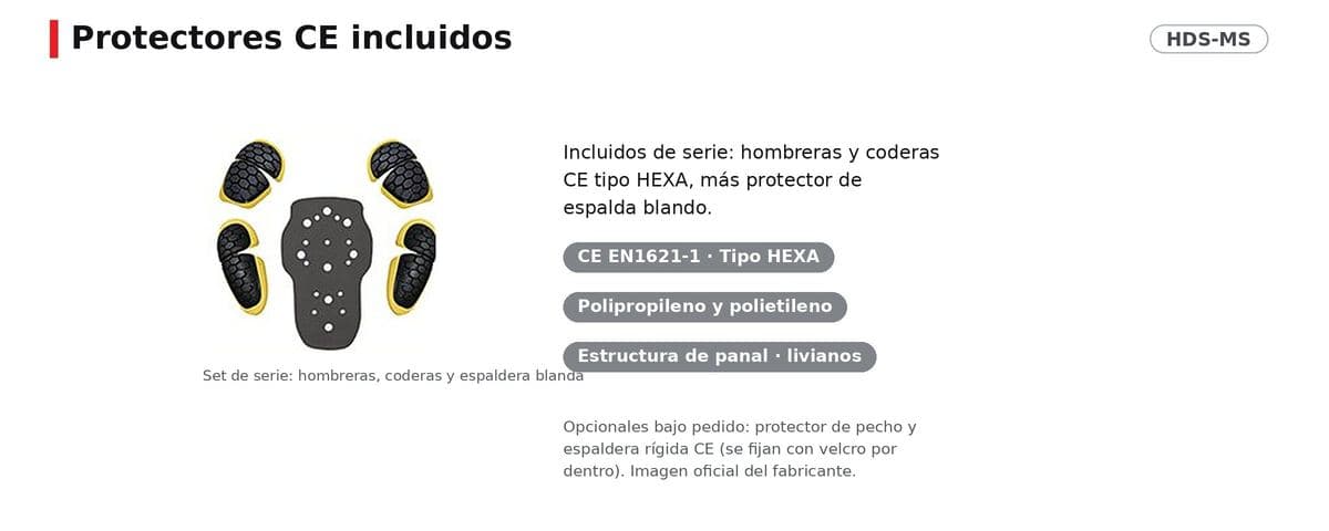 Protectores HEXA certificados CE (EN1621-1); espaldera blanda incluida de serie.